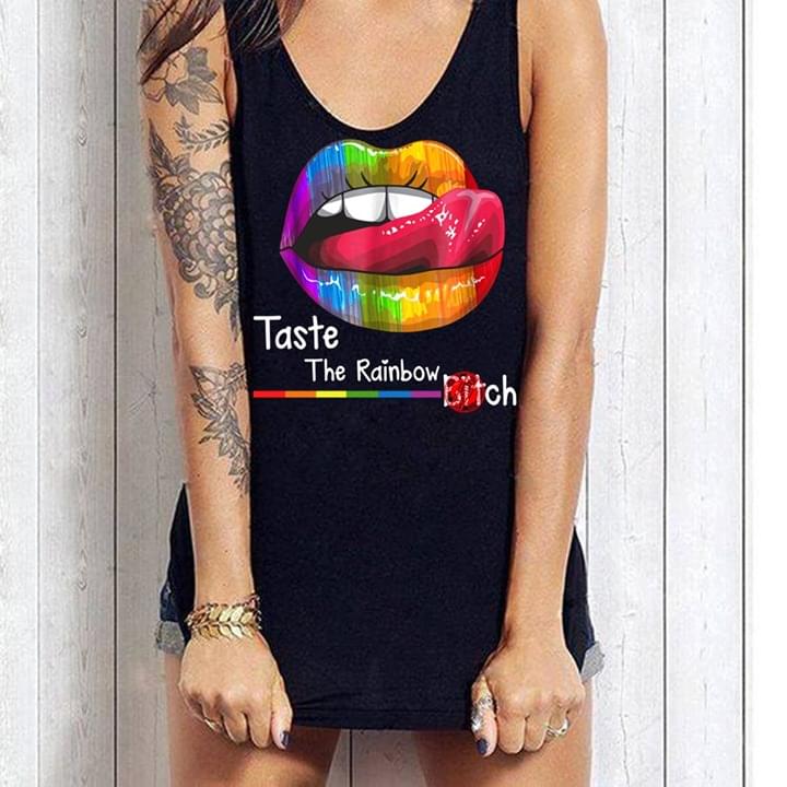 Taste The Rainbow Bitch LGBT