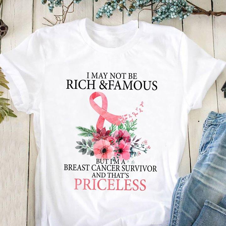 I May Not Be Rich And Famous But I'm A Breast Cancer Survivor And That's Priceless