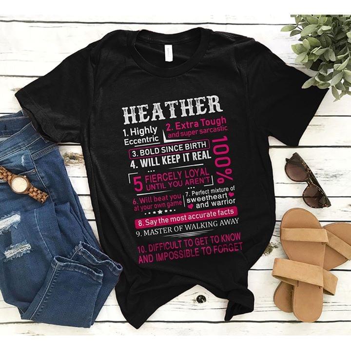 Heather Highly Eccentric Extra Tough And Super Sarcastic