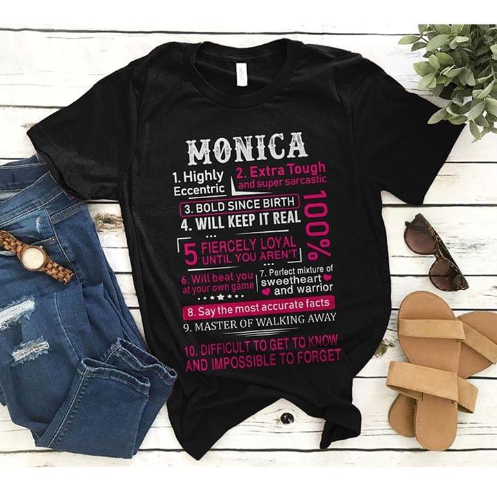 Monica Highly Eccentric Extra Tough And Super Sarcastic