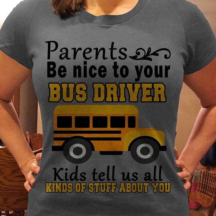Parents Be Nice To Your Bus Driver Kids Tell Us All Kinds Of Stuff About You