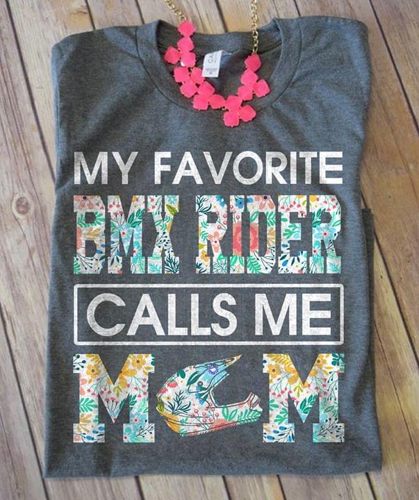My Favorite BMX Rider Calls Me Mom
