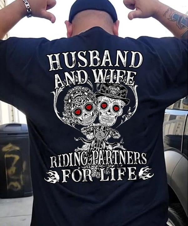 Husband And Wife Riding Partiners For Life