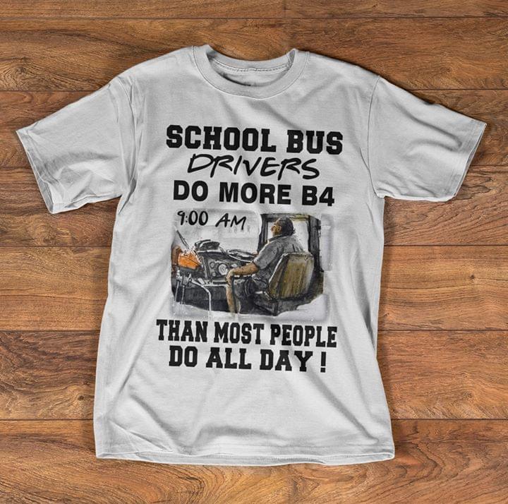 School Bus Drivers Do More B4 Than Most People Do All Day