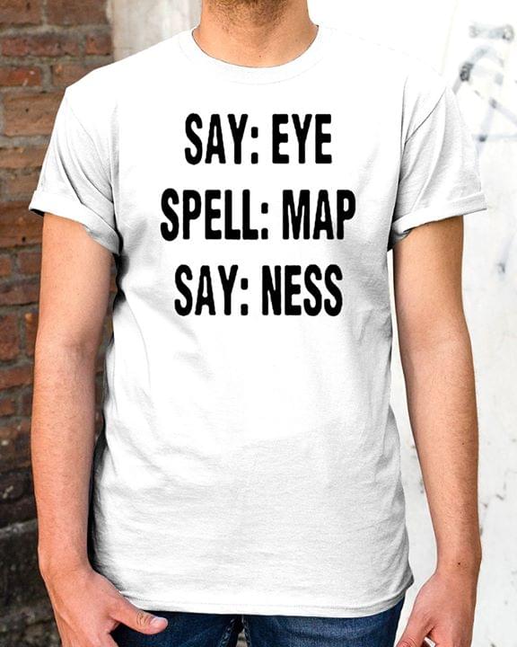 Say Eye Spell Map Say Ness