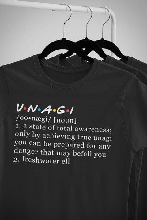 Unagi A State Of Total Awareness Only By Achieving True Unagi