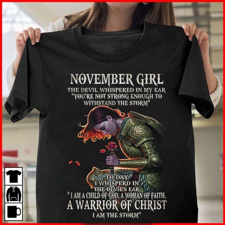 November Girl A Warrior Of Christ I Am The Storm