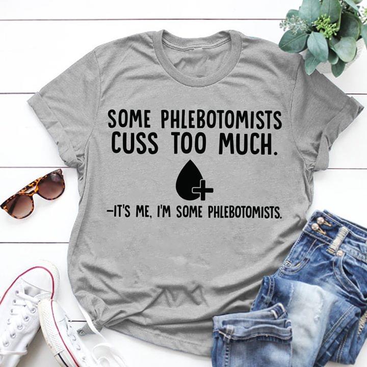 Some Phlebotomists Cuss Too Much