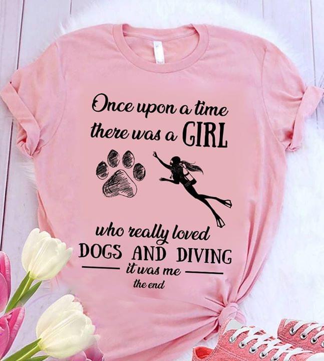 Once Upon A Time There Was A Girl Who Really Loved Dogs And Diving
