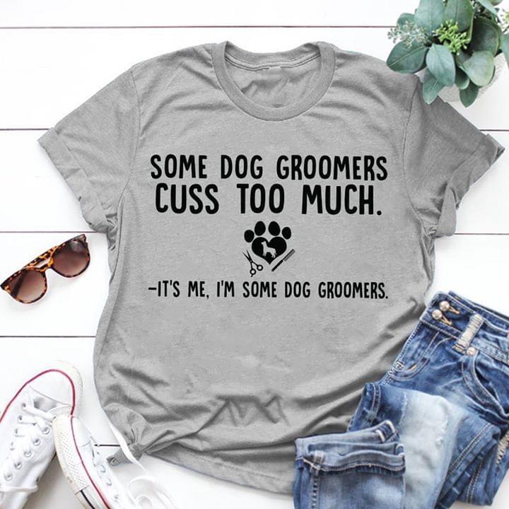 Some Dog Groomers Cuss Too Much