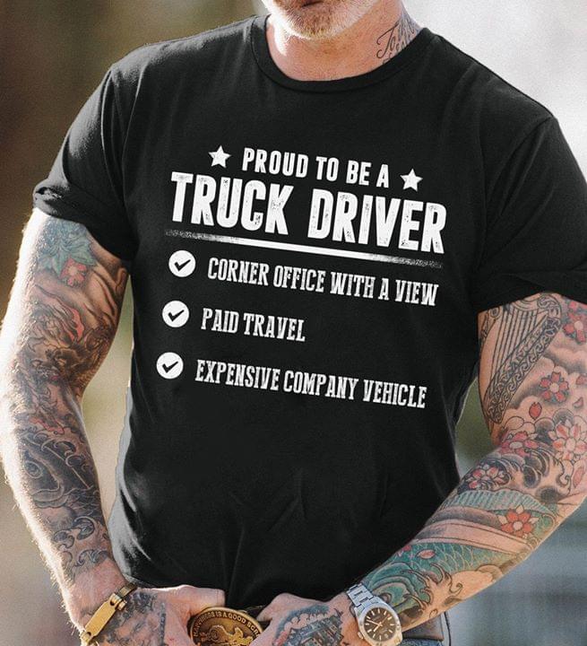 Proud To Be A Truck Driver
