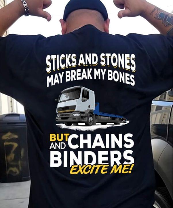 Sticks And Stones May Break My Bones But Chains And Binders Excite Me