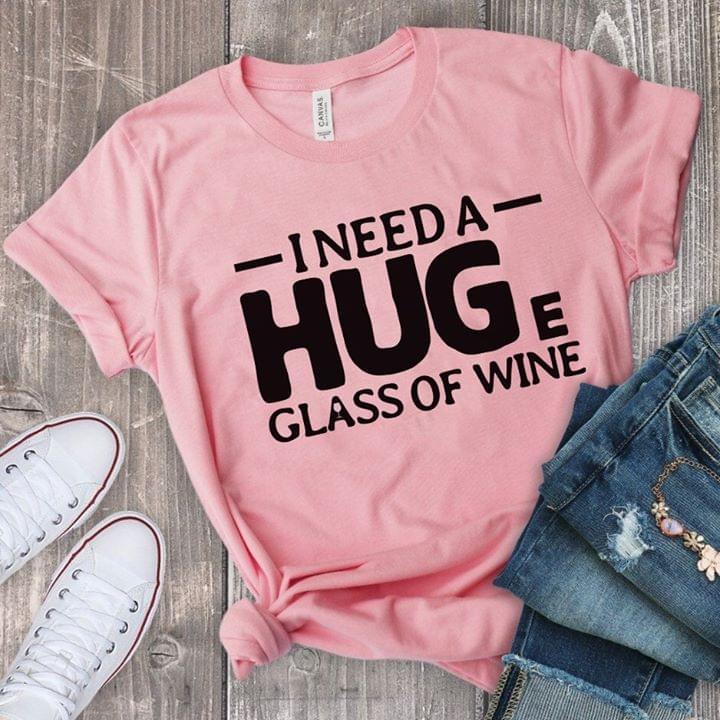 I Need Hug e Class Of Wine