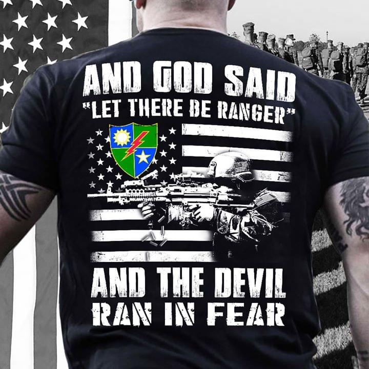 Solider And God Said Let There Be Ranger And The Devil Ran In Fear