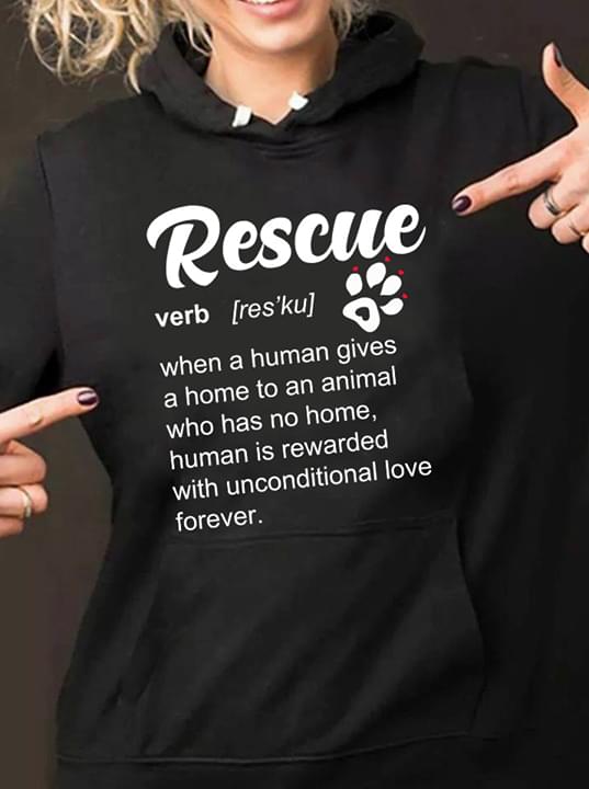 Rescue When A Human Gives A Home To An Animal Who Has No Home