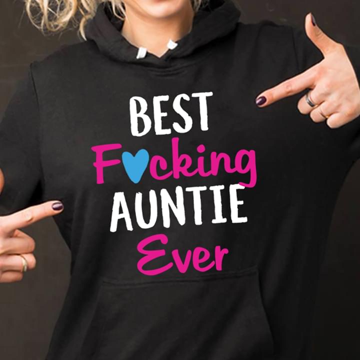 Best Fucking Auntie Ever