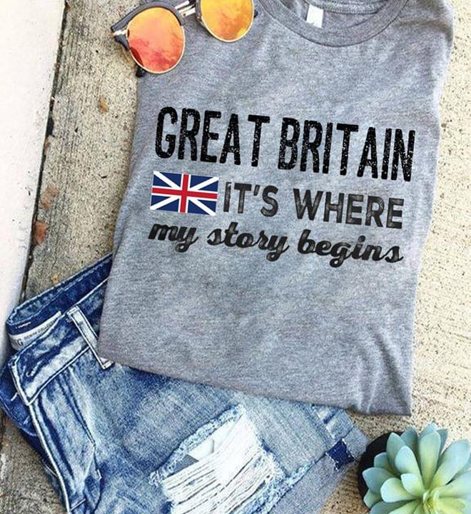 Great Britain It's Where My Story Begins