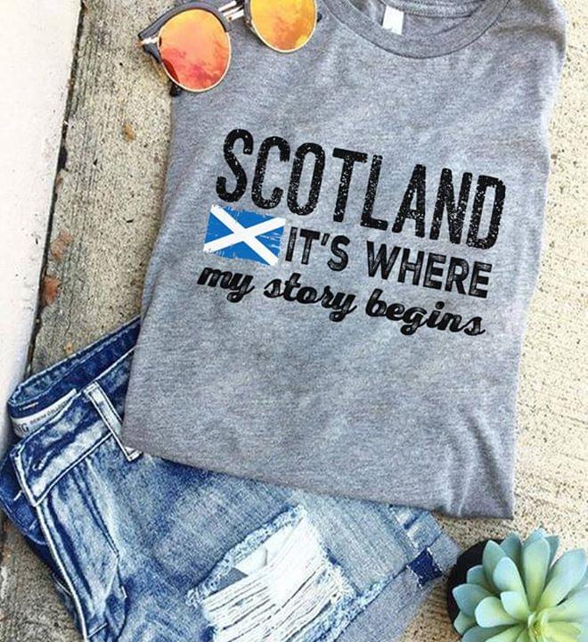 Scotland It's Where My Story Begins