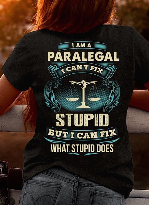 I Am A Paralegal Stupid But I Can Send Help For What Stupid Does