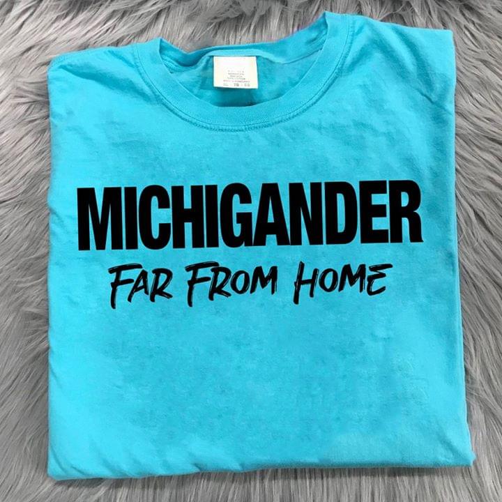 Michigander Far From Home