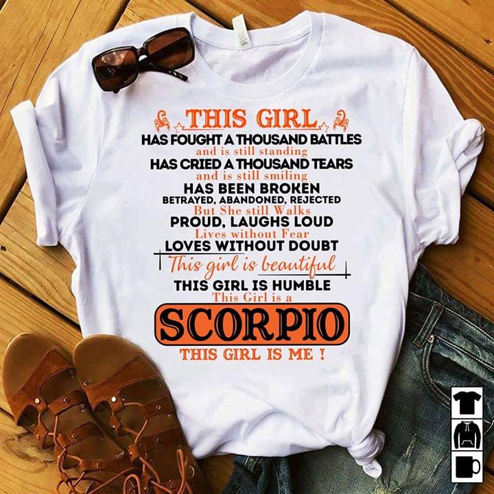 This Girl Is Humble This Girl Is A Scorpio This Girl Is Me