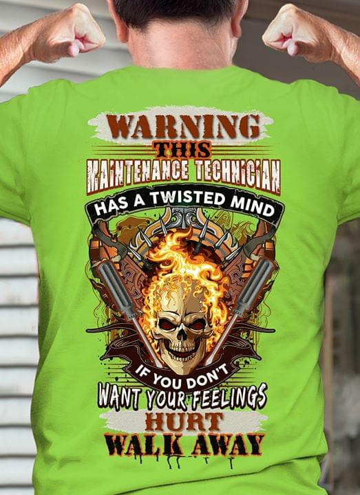 Warning This Maintenace Technician Has A Twisted Mind If You Don't Want Your Feelings Hurt Walk Away