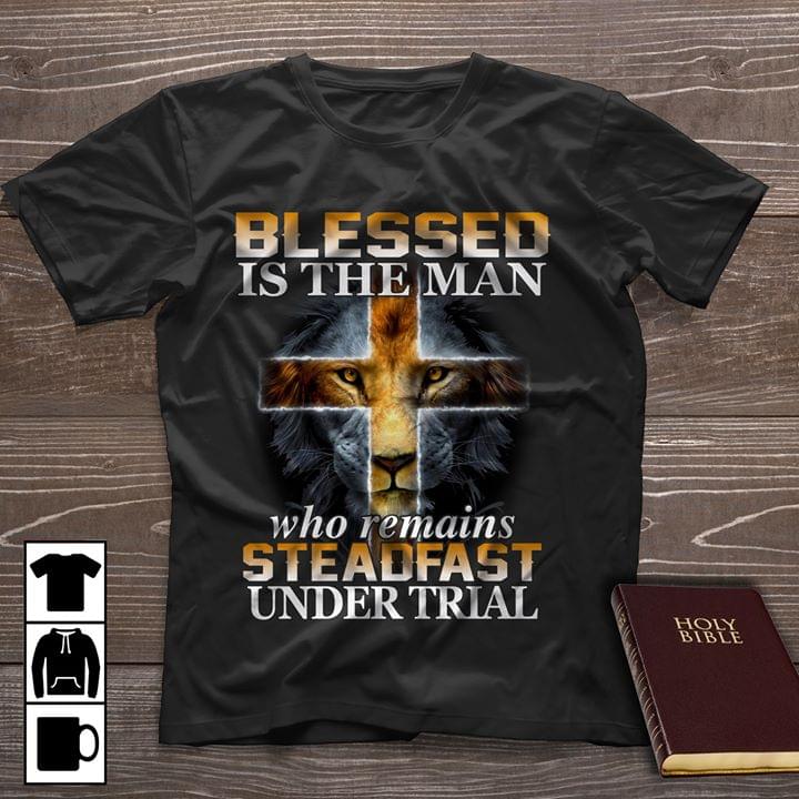 Blessed Is The Man Who Remains Steadfast Undertrial