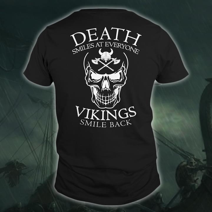 Death Smiles At Everyone Vikings Smile Back