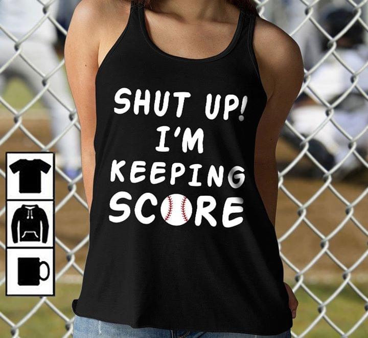 Shut Up I'm Keeping Score