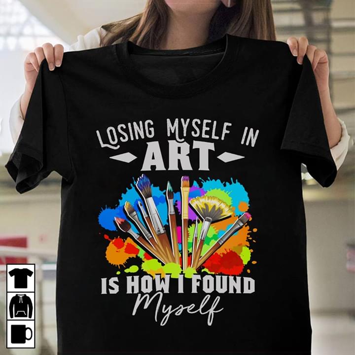 Losing Myself In Art Is How I Found Myself