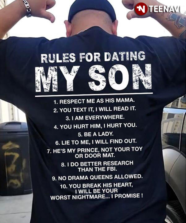 Rules For Dating My Son