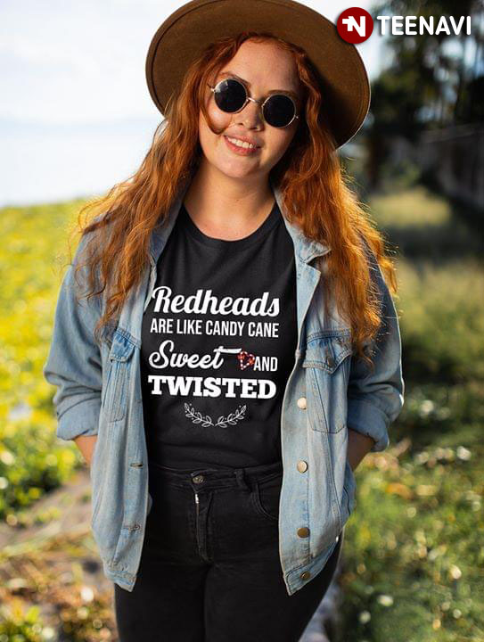 Redheads Are Like Candy Cane Sweet And Twisted