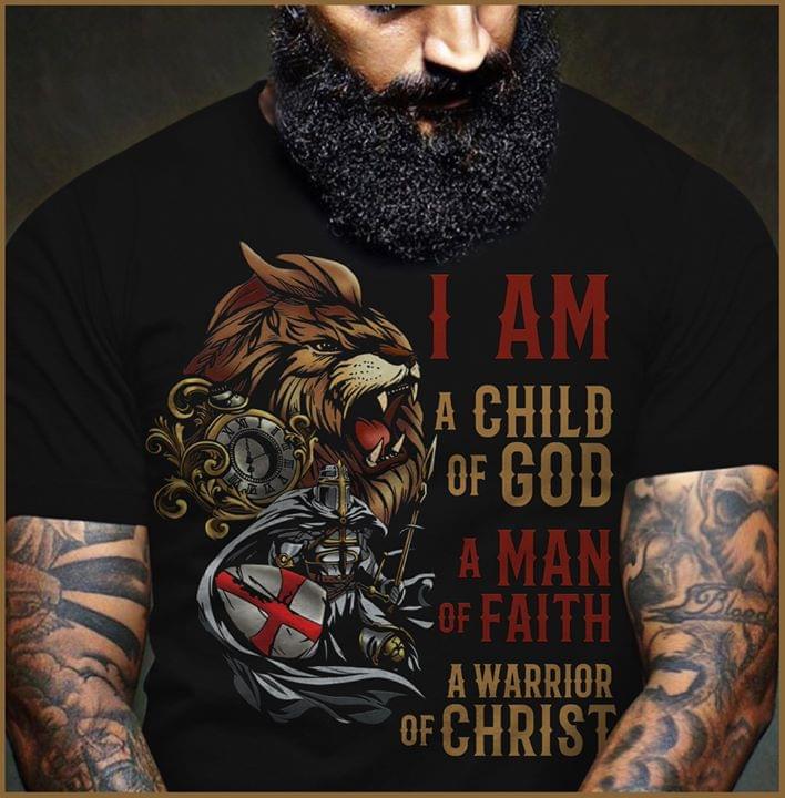 Viking Lion I Am A Child Of god A Man Of Faith A Warrior Of Christ