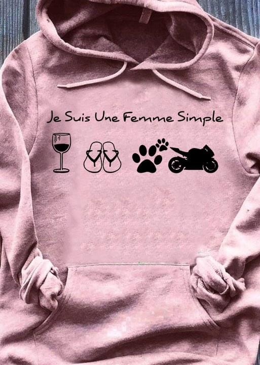 Je Suis Une Femme Simple Love Wine Shoes Dog And Motorbike