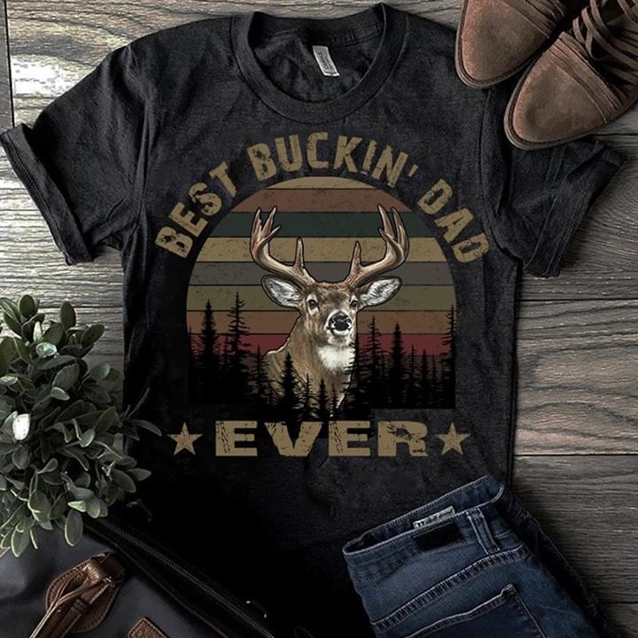 Buck Best Buckin' Dad Ever Vintage
