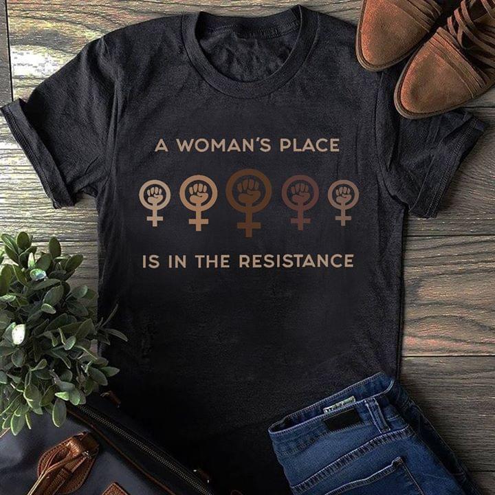 A Woman's Place Is In the Resistance Woman Power