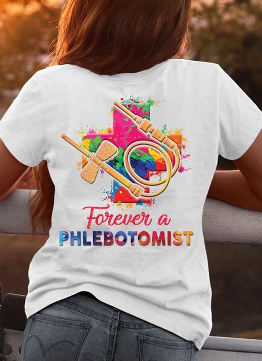 Forever A Phlebotomist