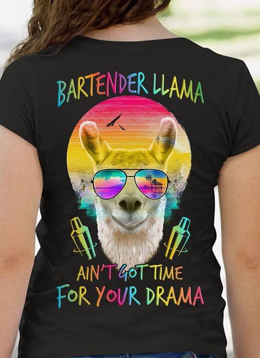 Bartender Llama Ain't Got Time For Your Drama