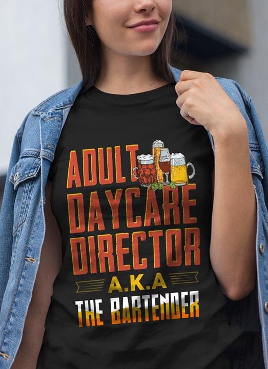 Adult Daycare Director A.K.A The Bartender