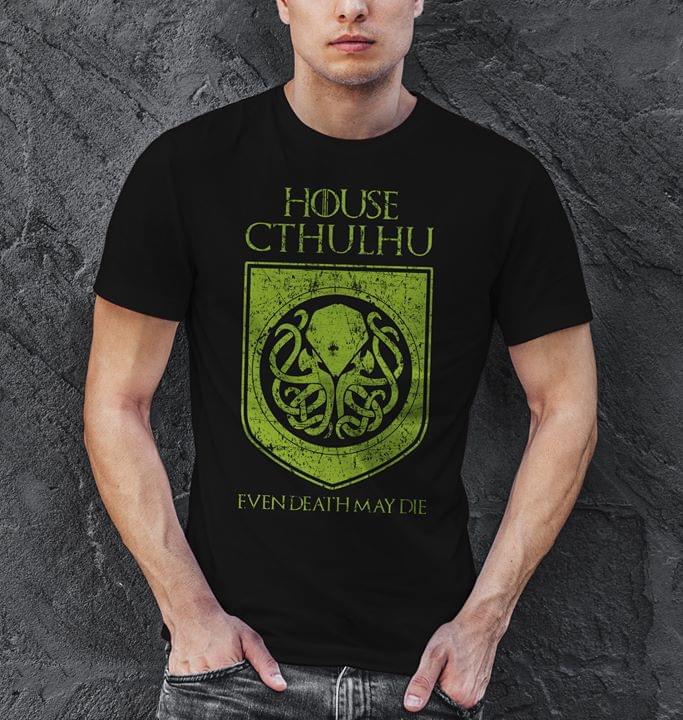 House Cthulhu Even Death May Die