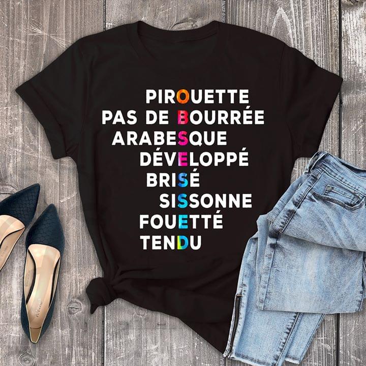 Pirouette Pas De Bourree Arabesque Developpe Brise Sissonne Fouette Tendu