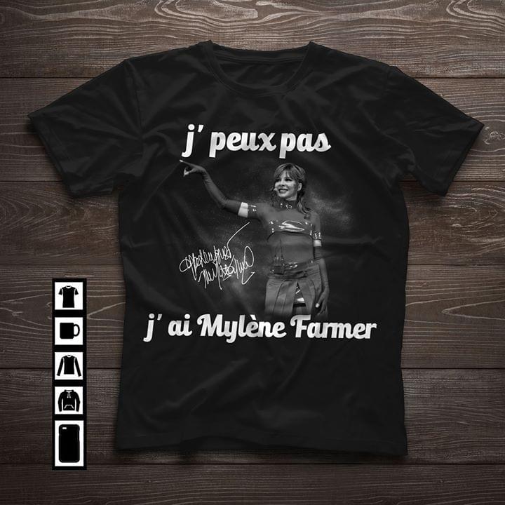 J' Peux Pas J' Ai Mylène Farmer