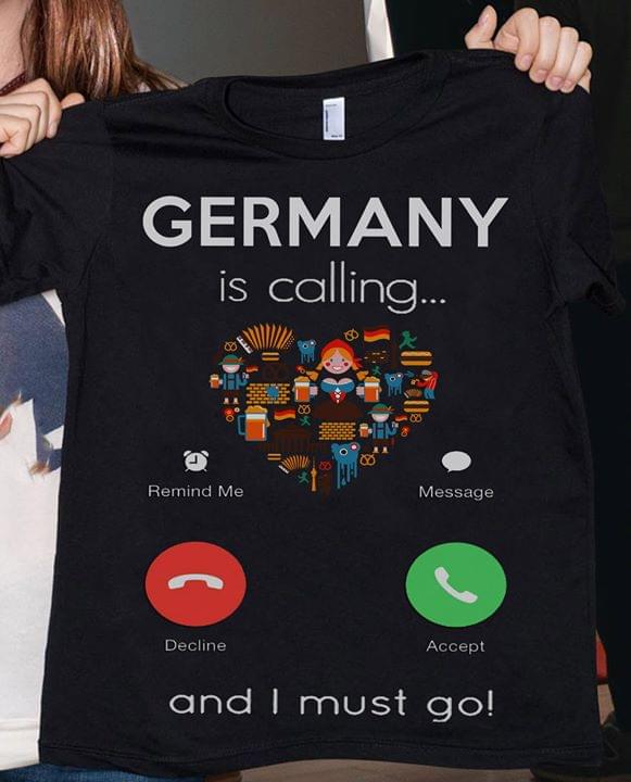 Germany Is Calling And I Must Go