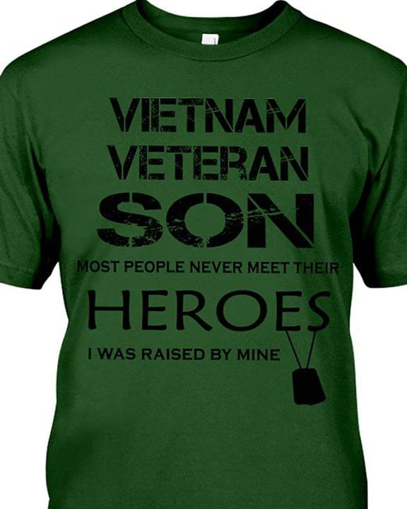 Vietnam Veteran Son Most People Never Meet Their Heroes I Was Raised By Mine