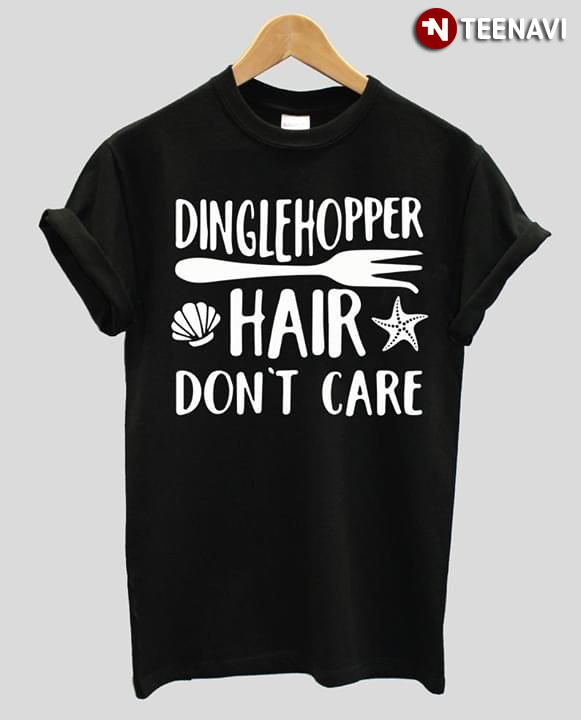 Dinglehopper Hair Don't Care