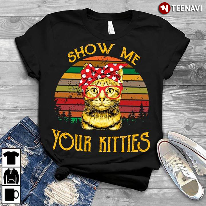 Show Me Your Kitties Vintage