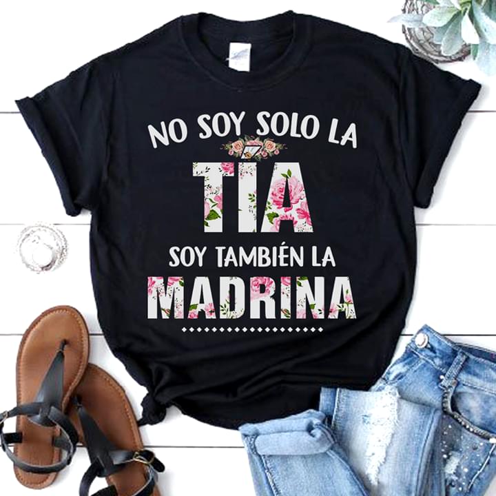 No Soy Solo La Tia Soy Tambien La Madrina
