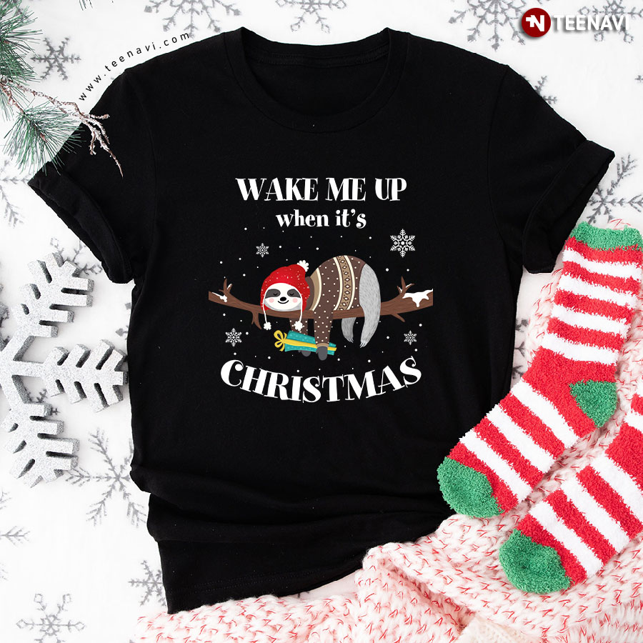 Sloth Wake Me Up When It's Christmas T-Shirt