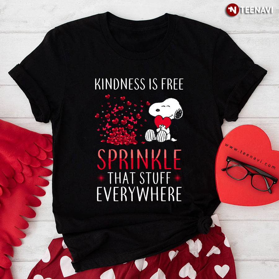 Kindness Is Free Snoopy T Shirt Spread Love Everywhere