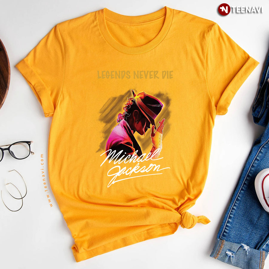 Legends Never Die Michael Jackson T-Shirt